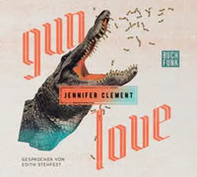 Clement |  Gun Love | Sonstiges |  Sack Fachmedien