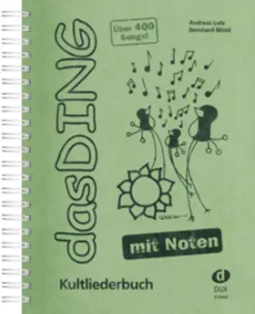 Bitzel / Lutz |  Das Ding mit Noten | Buch |  Sack Fachmedien