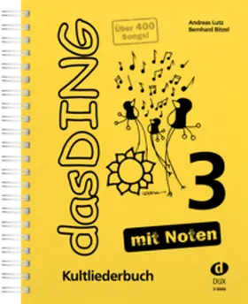 Bitzel / Lutz |  Das Ding 3 mit Noten | Buch |  Sack Fachmedien