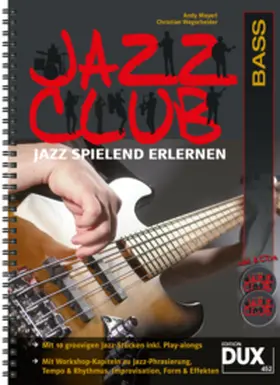 Mayerl / Wegscheider |  Jazz Club, Bass (mit 2 CDs) | Buch |  Sack Fachmedien
