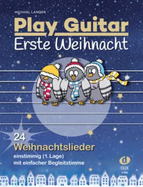 Langer |  Play Guitar Erste Weihnacht | Buch |  Sack Fachmedien
