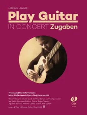 Langer |  Play Guitar in Concert - Zugaben | Buch |  Sack Fachmedien