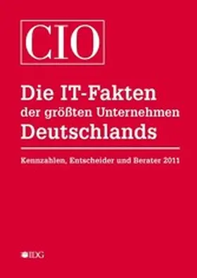 Schmöl |  Die IT-Fakten der größten Unternehmen Deutschlands | eBook | Sack Fachmedien