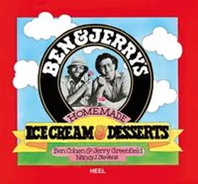 Cohen / Greenfield |  Ben & Jerry's Original Eiscreme & Dessert | Buch |  Sack Fachmedien