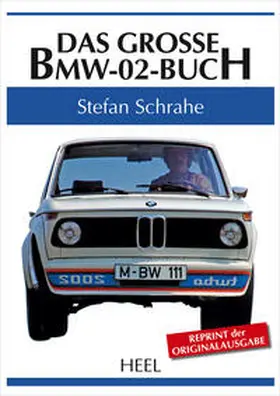 Das große BMW-02-Buch | Buch | 978-3-86852-943-2 | www2.sack.de