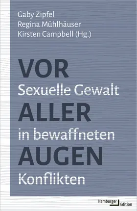 Zipfel / Mühlhäuser / Campbell |  Vor aller Augen | eBook | Sack Fachmedien