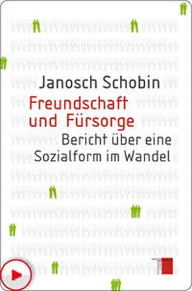 Schobin |  Freundschaft und Fürsorge | eBook | Sack Fachmedien