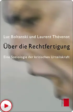 Boltanski / Thévenot | Über die Rechtfertigung | E-Book | sack.de