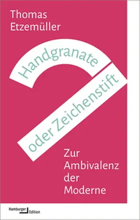 Etzemüller |  Handgranate oder Zeichenstift | Buch |  Sack Fachmedien
