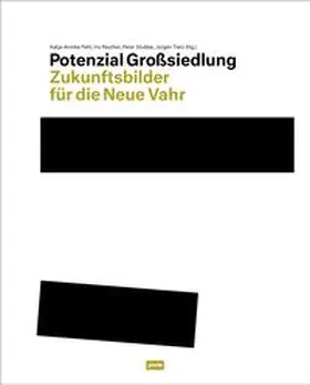 Pahl / Reuther / Tietz |  Potenzial Großsiedlung | Buch |  Sack Fachmedien