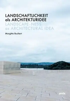 Buchert | Landschaftlichkeit als Architekturidee | Buch | 978-3-86859-695-3 | sack.de