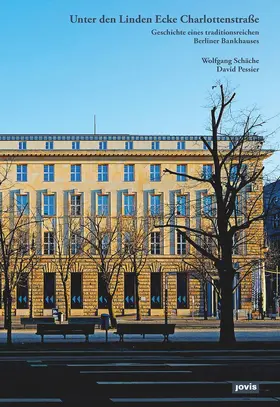 Schäche / Pessier |  Unter den Linden Ecke Charlottenstraße | Buch |  Sack Fachmedien