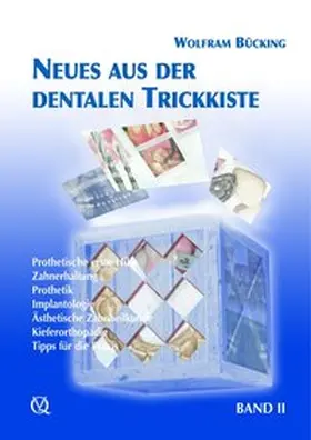 Bücking |  Neues aus der dentalen Trickkiste | Buch |  Sack Fachmedien