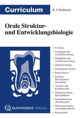 Radlanski |  Curriculum Orale Struktur- und Entwicklungsbiologie | Buch |  Sack Fachmedien