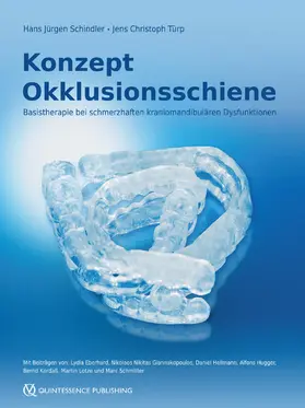 Schindler / Türp |  Konzept Okklusionsschiene | eBook | Sack Fachmedien