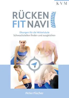 Fischer |  Rücken-Fit-Navi | Buch |  Sack Fachmedien