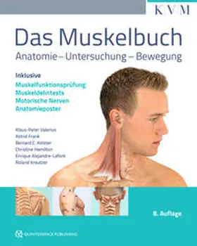 Valerius / Frank / Kolster | Das Muskelbuch | Buch | 978-3-86867-550-4 | sack.de