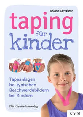 Kreutzer |  Taping für Kinder | Buch |  Sack Fachmedien