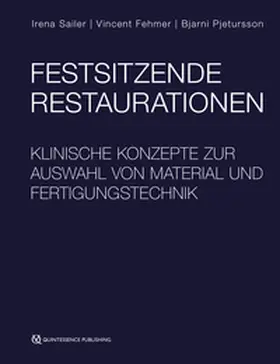 Sailer / Fehmer / Pjetursson |  Festsitzende Restaurationen | eBook | Sack Fachmedien