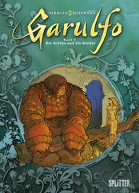 Ayroles / Maïorana |  Garulfo 03. Die Schöne und die Biester | Buch |  Sack Fachmedien