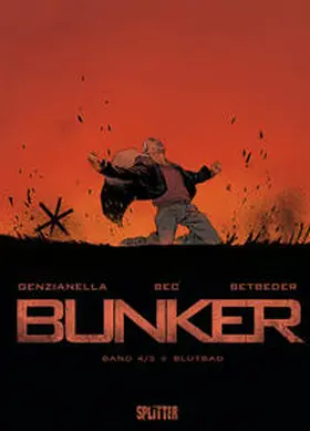 Cuzor / Bec / Betbeder |  Bunker 04. Blutbad | Buch |  Sack Fachmedien