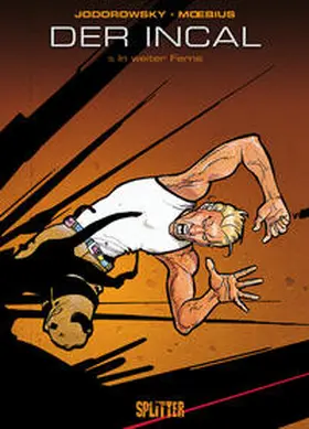 Jodorowsky / Moebius |  Der Incal 05. In weiter Ferne | Buch |  Sack Fachmedien