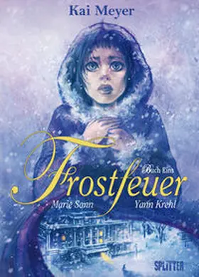 Meyer / Krehl |  Frostfeuer 01 | Buch |  Sack Fachmedien
