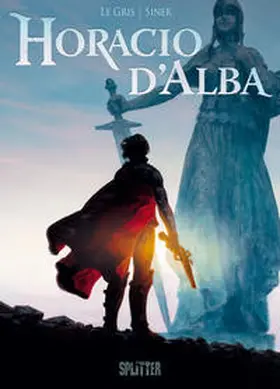 LeGris / Siner |  Horacio d’Alba | Buch |  Sack Fachmedien