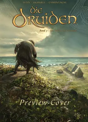 Istin / Lamontagne / Jigourel |  Die Druiden 07. Die Toten von Cornwall | Buch |  Sack Fachmedien