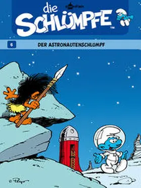 Peyo |  Die Schlümpfe 06. Der Astronautenschlumpf | Buch |  Sack Fachmedien
