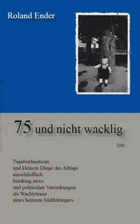 Ender |  75 und nicht wacklig | Buch |  Sack Fachmedien