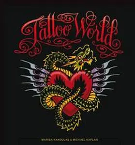 Kaplan / Kakoulas |  Tattoo World | Buch |  Sack Fachmedien
