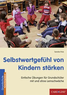 Puls |  Selbstwertgefühl von Kindern stärken | Buch |  Sack Fachmedien