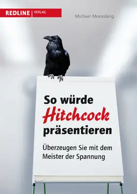 Moesslang |  So würde Hitchcock präsentieren | Buch |  Sack Fachmedien