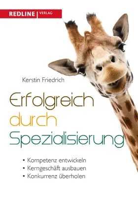 Friedrich |  Erfolgreich durch Spezialisierung | Buch |  Sack Fachmedien