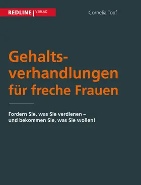 Topf |  Gehaltsverhandlungen für freche Frauen | Buch |  Sack Fachmedien