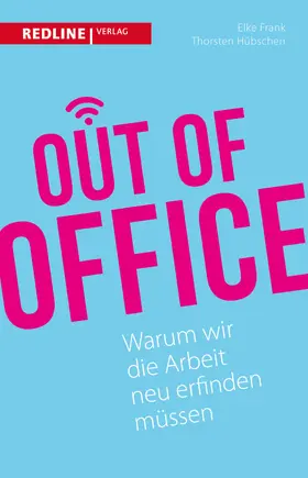 Frank / Hübschen |  Out of Office | Buch |  Sack Fachmedien