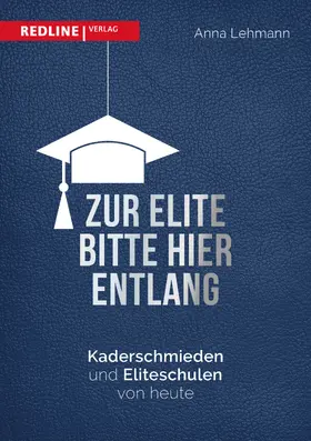 Lehmann |  Zur Elite bitte hier entlang | Buch |  Sack Fachmedien