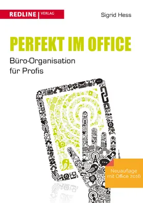 Hess |  Perfekt im Office | Buch |  Sack Fachmedien