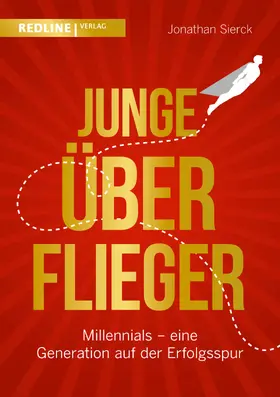 Sierck |  Junge Überflieger | Buch |  Sack Fachmedien
