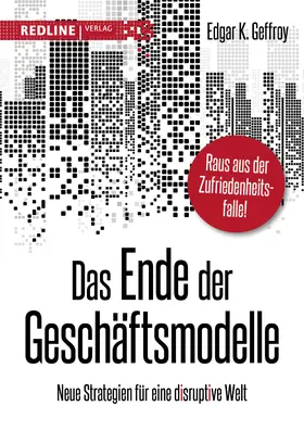 Geffroy |  Das Ende der Geschäftsmodelle | Buch |  Sack Fachmedien