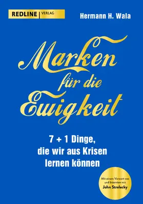 Wala |  Marken für die Ewigkeit | Buch |  Sack Fachmedien