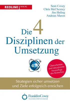 Huling / McChesney / Covey |  Die 4 Disziplinen der Umsetzung | Buch |  Sack Fachmedien