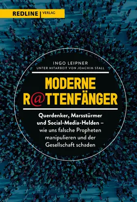 Leipner / Stall |  Moderne Rattenfänger | Buch |  Sack Fachmedien