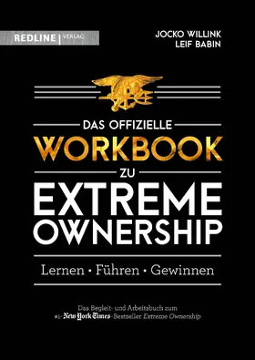 Willink / Babin / Otto |  Extreme Ownership - das offizielle Workbook | Buch |  Sack Fachmedien