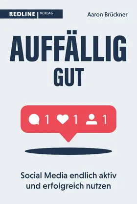 Brückner |  Auffällig gut | Buch |  Sack Fachmedien