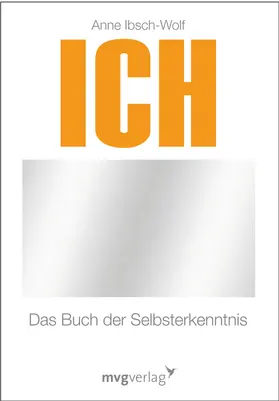 Ibsch-Wolf |  Ich | Buch |  Sack Fachmedien