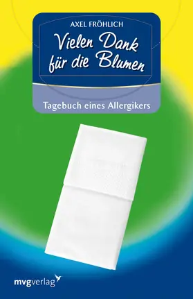Fröhlich |  Vielen Dank für die Blumen! | Buch |  Sack Fachmedien