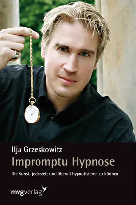 Grzeskowitz |  Impromptu Hypnose | Buch |  Sack Fachmedien