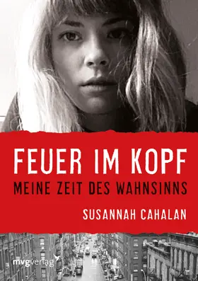 Cahalan |  Feuer im Kopf | Buch |  Sack Fachmedien